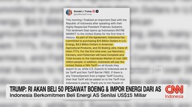 VIDEO: Trump: RI Akan Beli 50 Pesawat Boeing & Impor Energi Dari AS