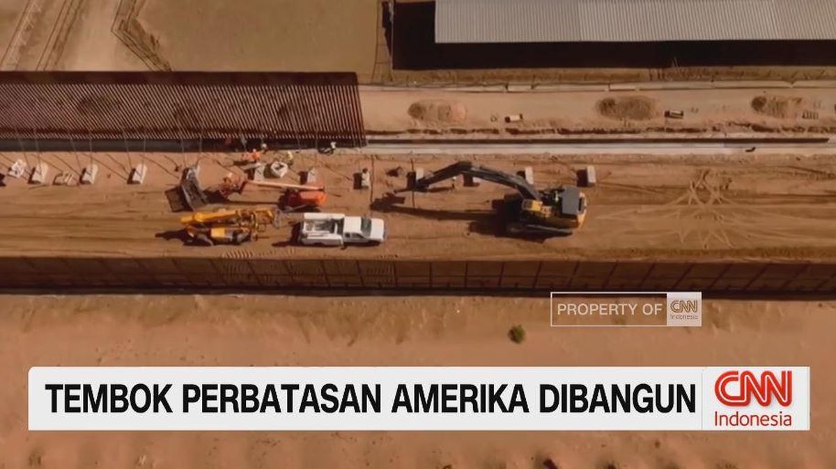 VIDEO: Tembok Perbatasan Amerika Dibangun