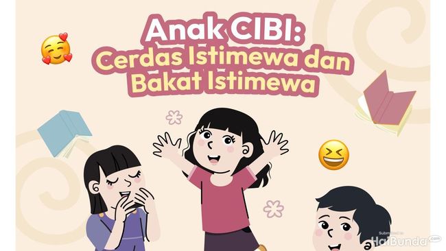 Apa Itu Anak CIBI: Cerdas Istimewa dan Bakat Istimewa