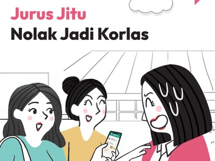 Jurus Jitu Nolak Jadi Korlas