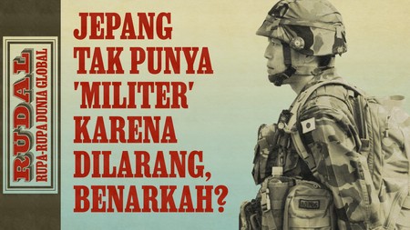 RUDAL: Jepang Tak Punya 'Militer' karena Dilarang UUD, Benarkah?