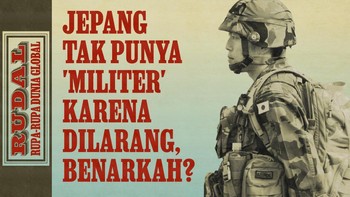 RUDAL: Jepang Tak Punya 'Militer' karena Dilarang UUD, Benarkah?