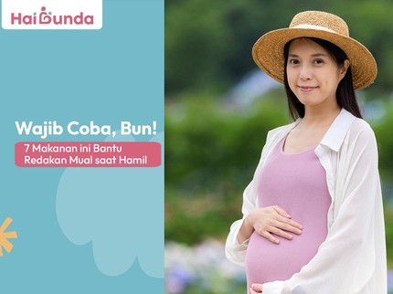 Wajib Coba, Bun! 7 Makanan ini Bantu Redakan Mual saat Hamil