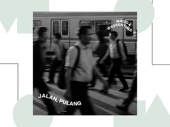 MALIQ & D'Essentials Bawa Kabar Baik dalam Lantunan Lagu Barunya, 'Jalan, Pulang'