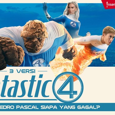 3 Versi 'Fantastic Four', Jessica Alba ke Pedro Pascal Siapa yang Gagal?