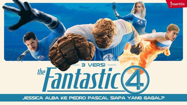 3 Versi ‘Fantastic Four’, Jessica Alba ke Pedro Pascal Siapa yang Gagal?