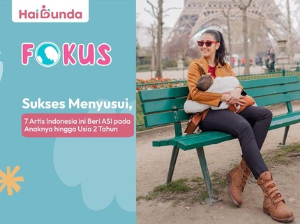 Sukses Menyusui, 7 Artis Indonesia ini Beri ASI pada Anaknya hingga Usia 2 Tahun