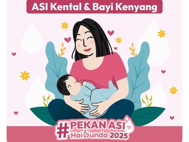 Cara Jitu Busui agar ASI Kental & Bayi Kenyang #PekanASIHaiBunda2025