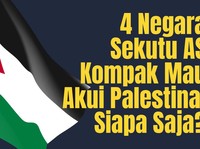 4 Negara Sekutu AS Kompak Mau Akui Palestina, Siapa Saja?