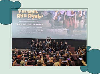 Film 'Panggil Aku Ayah': Esensi Ketika Keluarga Tak Perlu Ikatan Sedarah