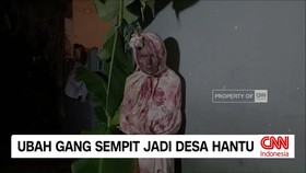 VIDEO: Ubah Gang Sempit Jadi Desa Hantu