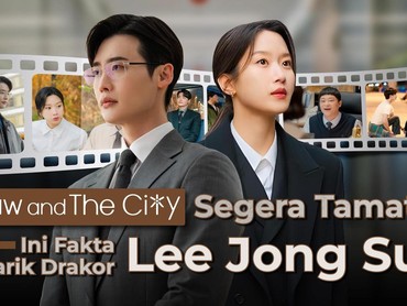 img-title 'Law in The City' Segera Tamat, Ini Fakta Menarik Drakor Lee Jong Suk