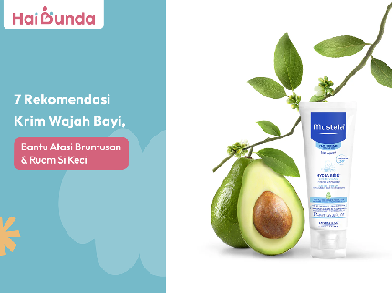 7 Rekomendasi Krim Wajah Bayi, Bantu Atasi Bruntusan & Ruam Si Kecil