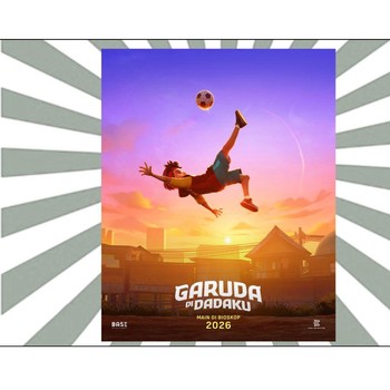 Tendangan Pertama Animasi Garuda di Dadaku