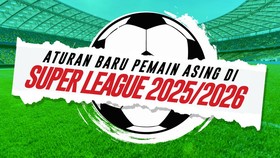 INFOGRAFIS: Aturan Baru Pemain Asing di Super League 2025/2026