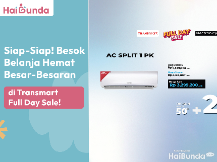 Siap-Siap! Besok Belanja Hemat Besar-Besaran di Transmart Full Day Sale!