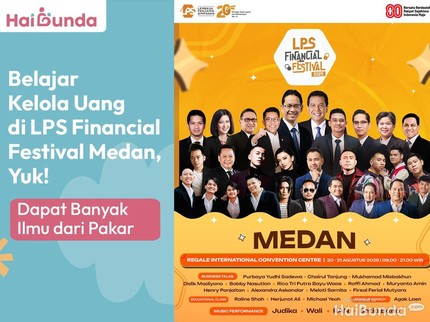 Belajar Kelola Uang di LPS Financial Festival Medan, Yuk! Dapat Banyak Ilmu dari Pakar