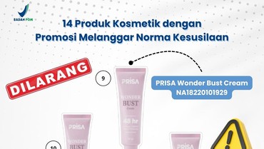 img-title BPOM Cabut Izin 14 Produk Kosmetik yang Langgar Norma Kesusilaan