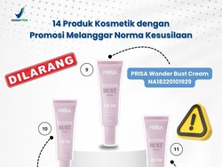BPOM Cabut Izin 14 Produk Kosmetik yang Langgar Norma Kesusilaan