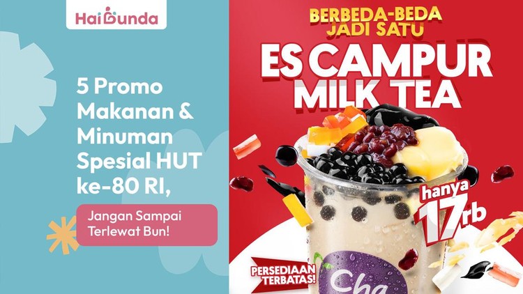  5 Promo Makanan & Minuman Spesial HUT ke-80 RI, Jangan Sampai Terlewat Bun!