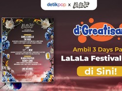 Mau Nonton LaLaLa Festival 2025 GRATIS? Ini Kesempatanmu!