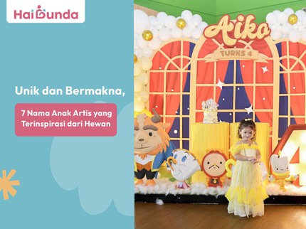 Unik dan Bermakna, 7 Nama Anak Artis yang Terinspirasi dari Hewan