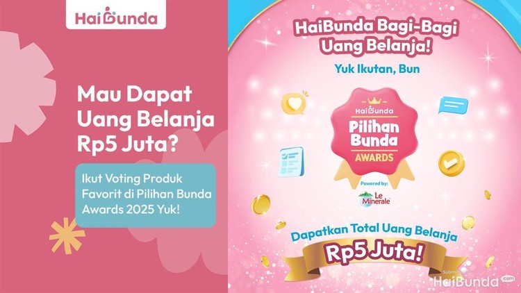 Mau Dapat Uang Belanja Rp5 Juta? Ikut Voting Produk Favorit di Pilihan Bunda Awards 2025 Yuk!