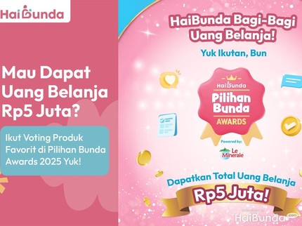 Pilih Produk Favorit Bunda di Voting Pilihan Bunda Awards 2025 & Dapatkan Uang Belanja!