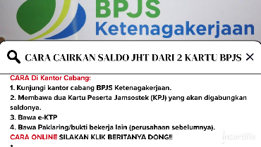 Cara Praktis Menggabungkan Saldo JHT dari Dua Kartu BPJS Ketenagakerjaan