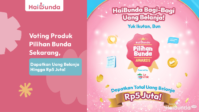 Voting Produk Pilihan Bunda Sekarang, Dapatkan Uang Belanja Hingga Rp5 Juta!
