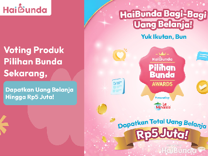 Dapatkan Uang Belanja dengan Ikut Voting Pilihan Bunda Awards 2025, Enggak Pakai Ribet!