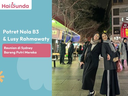 Potret Nola B3 & Lusy Rahmawaty Reunian di Sydney Bareng Putri Mereka
