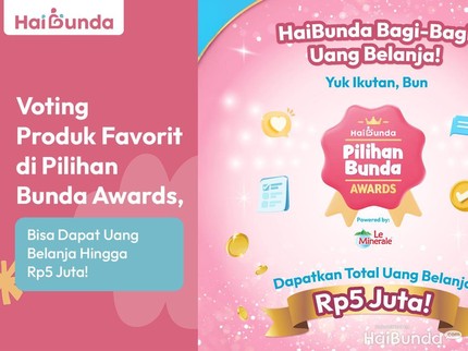 Bunda Mau Hadiah Uang Belanja? Yuk Voting Sekarang di Pilihan Bunda Awards 2025