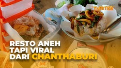 Chanthaburi Punya Restoran Khas, Cara Sajinya Bikin Takjub