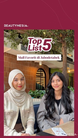 Top 5 List Mall Favorit di Jabodetabek