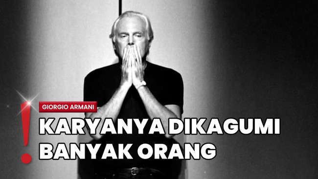 Desainer Giorgio Armani Meninggal, Sederet Artis Dunia Ikut Berduka