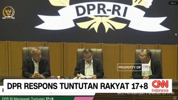 VIDEO: DPR Respon Tuntutan Rakyat 17+8