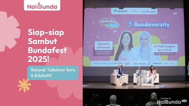Siap-siap Sambut Bundafest 2025! Banyak Talkshow Seru dan Edukatif