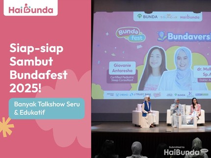 Siap-siap Sambut Bundafest 2025! Banyak Talkshow Seru & Edukatif