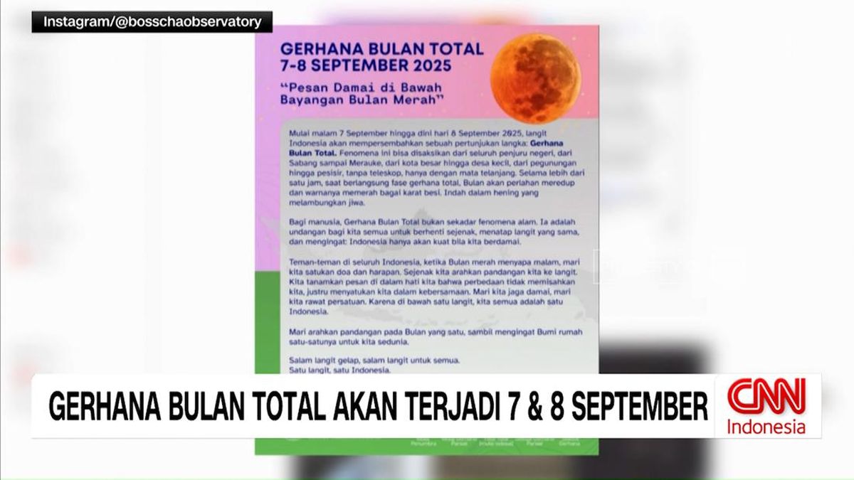 VIDEO: Gerhana Bulan Total Akan Terjadi 7 dan 8 September