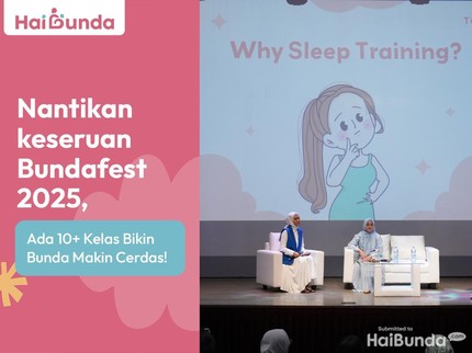 Nantikan Keseruan Bundafest 2025, Ada 10+ Kelas Bikin Bunda Makin Cerdas!
