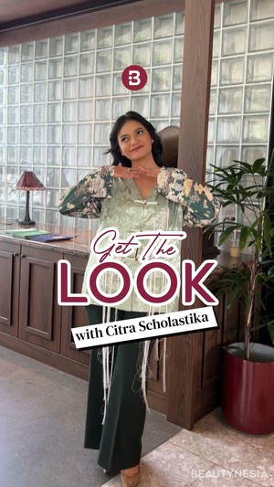 Get The Look: Citra Scholastika