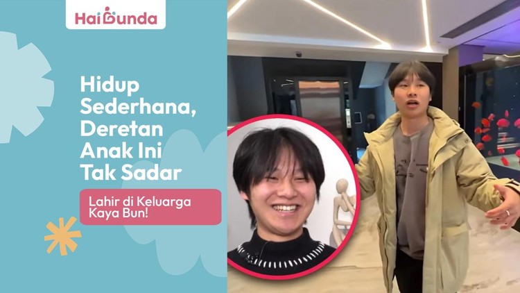 Hidup Sederhana, Deretan Anak Ini Tak Sadar Lahir di Keluarga Kaya Bun!