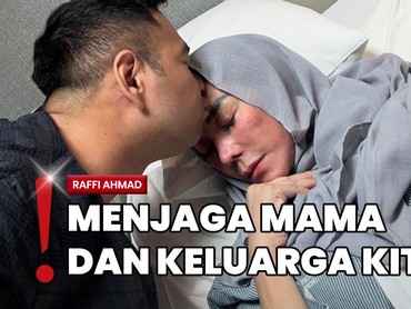 Mama Amy Keluar RS, Raffi Ahmad Kenang Janji ke Mendiang Ayah