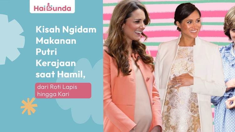 Kisah Ngidam Makanan Putri Kerajaan saat Hamil, dari Roti Lapis hingga Kari