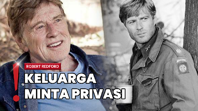 Sineas Hollywood Robert Redford Meninggal Dunia di Usia 89 Tahun