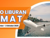Promo Liburan September 2025, Tiket Pesawat Murah, Tour Hong Kong, hingga Diskon Wahana