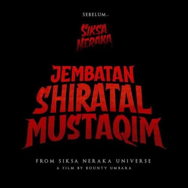 Sinopsis Film Horor 'Jembatan Shiratal Mustaqim'