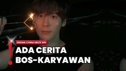 3 Drama Romantis Miles Wei, Pesonanya Bikin Nggak Move On