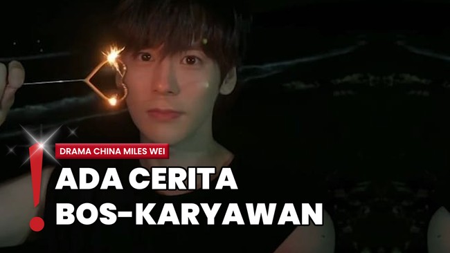 3 Drama Romantis Miles Wei, Pesonanya Bikin Nggak Move On